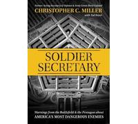 Christopher C. Miller Soldier Secretary (Tascabile)