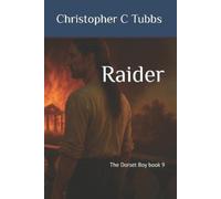 Christopher C Tubbs Raider (Tascabile) Dorset Boy