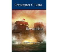Christopher C Tubbs Revolution (Tascabile) Dorset Boy