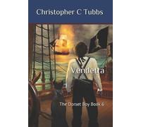Christopher C Tubbs Vendetta (Tascabile) Dorset Boy