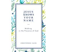 Christopher Caleb Jesus Knows Your Name (Tascabile)