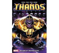 Christopher Cantwell Thanos: Return of The Mad Titan (Tascabile)