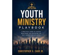 Christopher Carr Youth Ministry Playbook (Tascabile)