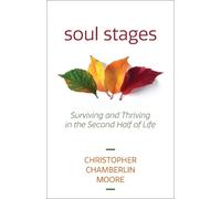Christopher Chamberlin Moore Soul Stages (Tascabile)