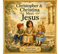 Christopher & Christina Meet Jesus: The Boy in the Temple