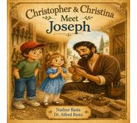 Christopher & Christina Meet Joseph: The Carpenter's Dream