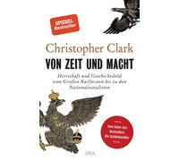 Christopher Cla Von Zeit und Macht: Herrschaft und Geschichts (Copertina rigida)