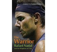 Christopher Clarey The Warrior (Copertina rigida)
