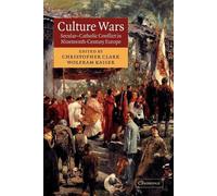 Christopher Clark Culture Wars (Tascabile)