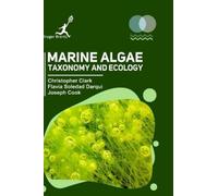 Christopher Clark Flavia S Darqui Joseph Cook Marine Algae (Copertina rigida)
