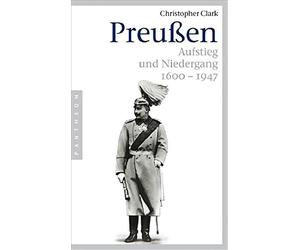 Christopher Clark Richard Barth Norbert Jura Preußen. Aufstieg und (Tascabile)