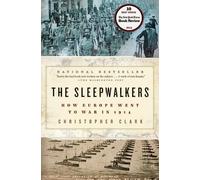 Christopher Clark The Sleepwalkers (Tascabile)