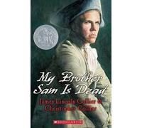 Christopher Collier James Lincoln My Brother Sam Is Dead (Scholasti (Tascabile)