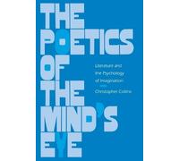 Christopher Collins The Poetics of the Mind's Eye (Tascabile)