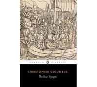 Christopher Columbus Four Voyages of Christopher Columbus (Tascabile)