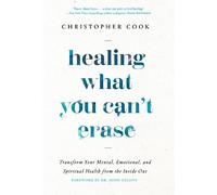 Christopher Cook Healing What You Can't Erase (Copertina rigida)