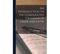 Christopher Cookso An Introduction to the Comparative Gramma (Copertina rigida)