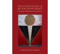 Christopher Coome Coome Christo The Foundations of Re-Enchant (Copertina rigida)