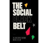 Christopher Cortman Michael Keelen The Social Black Belt (Tascabile)