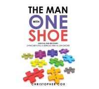 Christopher Cox The Man with One Shoe (Copertina rigida)