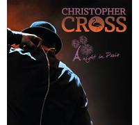 Christopher Cross - A Night In Paris (2LP) [2 LP]