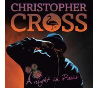 Christopher Cross - A Night In Paris (2LP) [2 LP]
