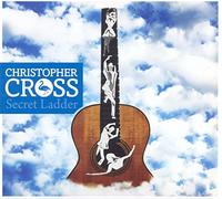 Christopher Cross - Secret Ladder