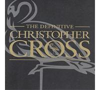Christopher Cross The Definitive Christopher Cross (CD) Album