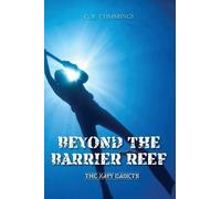 Christopher Cummings Beyond the Barrier Reef (Navy Cadets) (Tascabile)