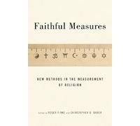 Christopher D. Bader Faithful Measures (Copertina rigida)