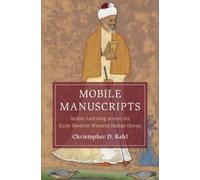 Christopher D. Bahl Mobile Manuscripts (Copertina rigida)
