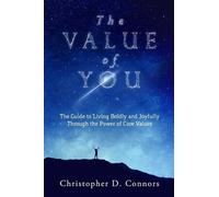 Christopher D Connors The Value of You (Tascabile)