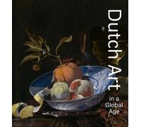 Christopher D. M. Atkins Dutch Art in a Global Age (Copertina rigida)