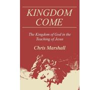 Christopher D Marshall Kingdom Come (Tascabile)