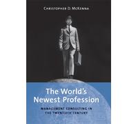 Christopher D. McKenna The World's Newest Profession (Copertina rigida)