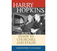 Christopher D. O'Sullivan Harry Hopkins (Copertina rigida)