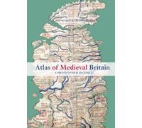 Christopher Daniell Atlas of Medieval Britain (Tascabile)