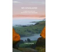 Christopher David Franks My England (Copertina rigida)