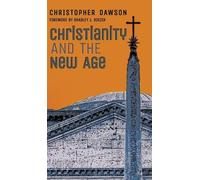 Christopher Dawson Christianity and the New Age (Copertina rigida)