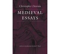 Christopher Dawson Medieval Essays (Tascabile) Works of Christopher Dawson