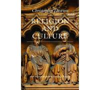 Christopher Dawson Religion and Culture (Tascabile) Works of Christopher Dawson