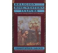 Christopher Dawson Religion and the Rise of Western Culture (Tascabile)