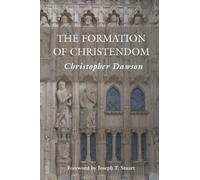 Christopher Dawson The Formation of Christendom (Tascabile)