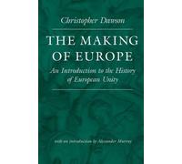 Christopher Dawson The Making of Europe (Tascabile) Works of Christopher Dawson