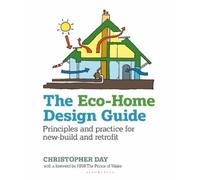 Christopher Day The Eco-Home Design Guide (Tascabile) Sustainable Building