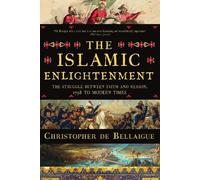 Christopher de Bellaigue The Islamic Enlightenment (Tascabile)