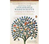 Christopher de Hamel Meetings with Remarkable Manuscripts (Tascabile)