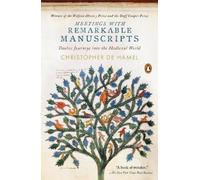 Christopher de Hamel Meetings with Remarkable Manuscripts (Tascabile)