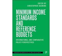 Christopher Deem Minimum Income Standards and Reference Budg (Copertina rigida)