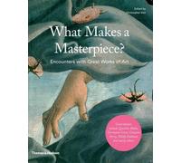 Christopher Dell What Makes a Masterpiece? (Copertina rigida)